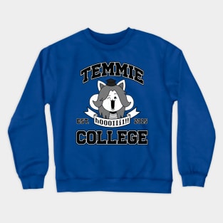 Temmie College Crewneck Sweatshirt